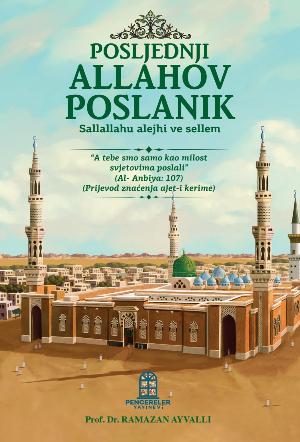 POSLJEDNJI ALLAHOV POSLANIK