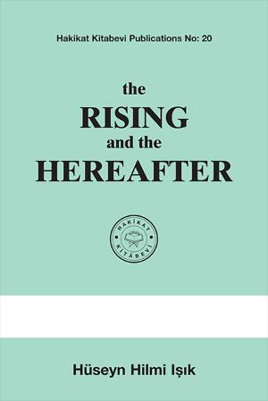 The Rising and the Hereafter