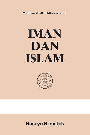 IMAN DAN ISLAM