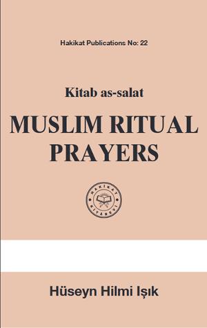 Muslim Ritual Prayers (Kitab as-salat)