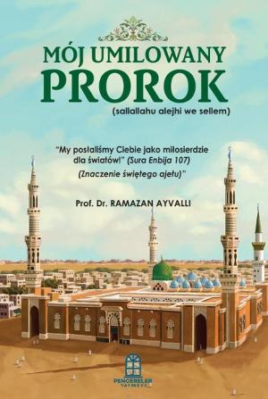 MÓJ UMIŁOWANY PROROK 